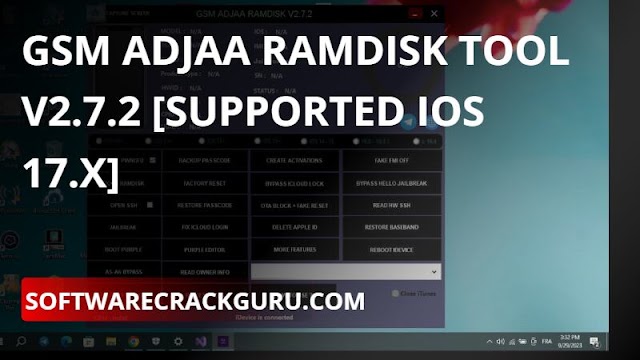 GSM Adjaa Ramdisk Tool V2.7.2 [Supported iOS 17.x]